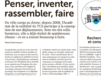 «Penser, inventer, rassembler, faire»