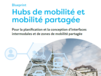 Blueprint &quot;Hubs de mobilité et mobilité partagée&quot;
